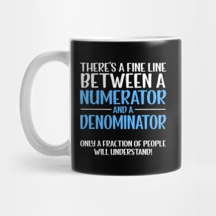 Math Teacher Fraction Mug